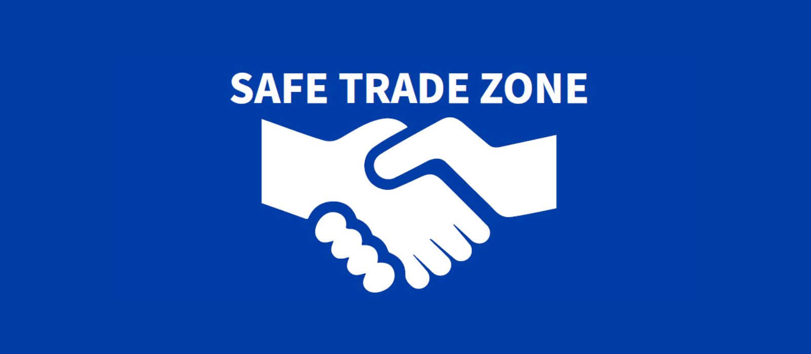 Safe trade zone