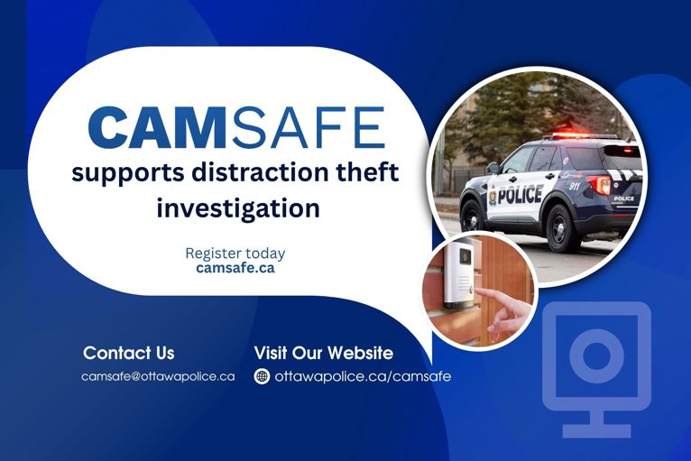 CAMSafe poster that reads : CAMSafe Supports Distraction Theft Investigation