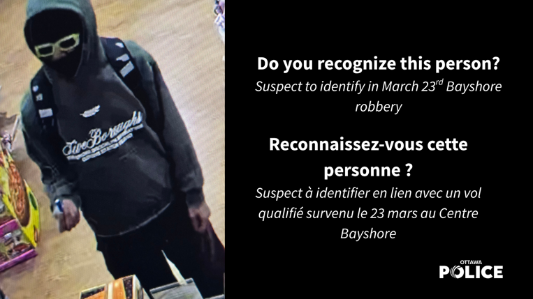 Suspect to identify in March 23rd Bayshore robbery